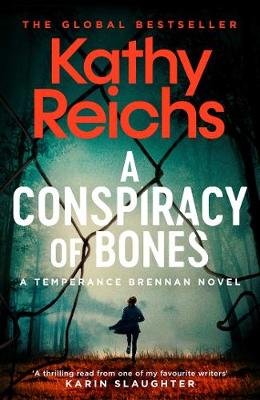A Conspiracy of Bones Reichs Kathy