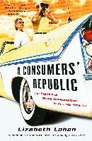A Consumers' Republic, A Cohen Lizabeth