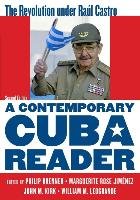 A Contemporary Cuba Reader Rowman & Littlefield Publishing Group Inc