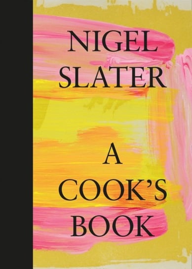 A Cooks Book Slater Nigel
