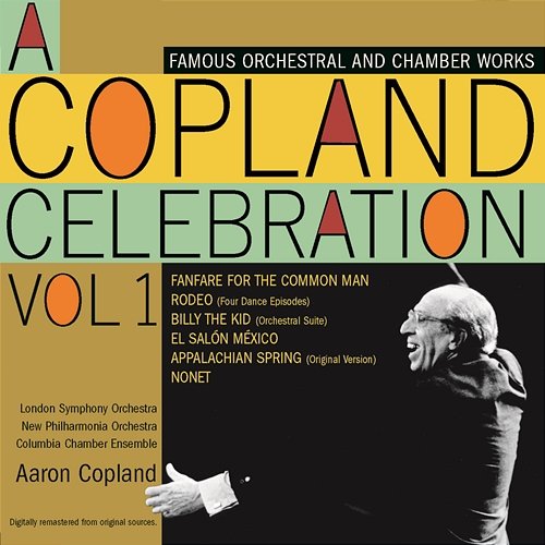 A Copland Celebration, Vol. 1 Aaron Copland