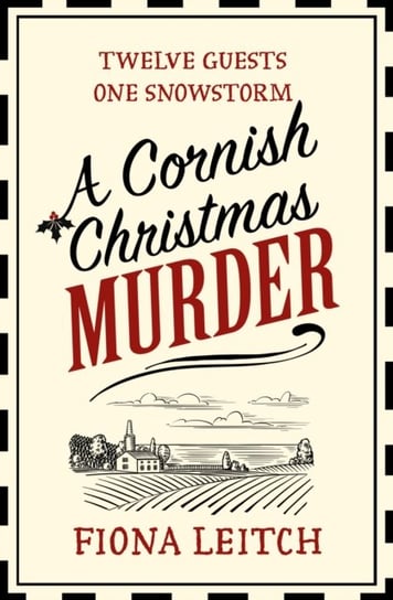 A Cornish Christmas Murder Fiona Leitch
