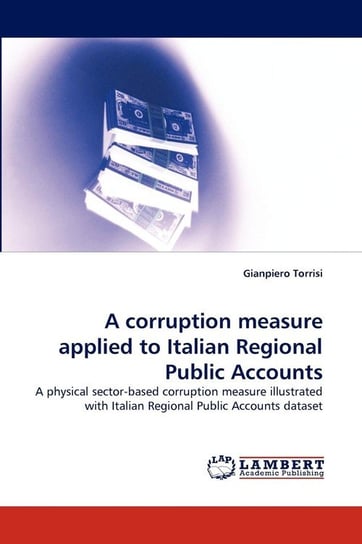 A corruption measure applied to Italian Regional Public Accounts Torrisi Gianpiero