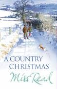 A Country Christmas Miss Read