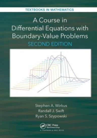 A Course in Differential Equations with Boundary Value Problems Opracowanie zbiorowe