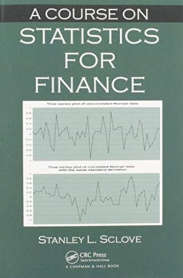 A Course on Statistics for Finance Opracowanie zbiorowe