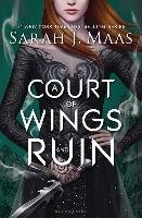 A Court of Thorns and Roses 3. A Court of Wings and Ruin Maas Sarah J.