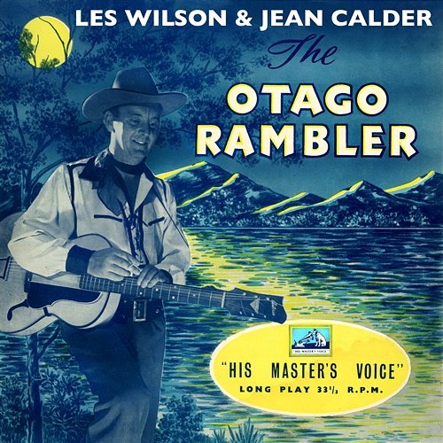 A Cowboy And His Guitar Les Wilson, Jean Calder