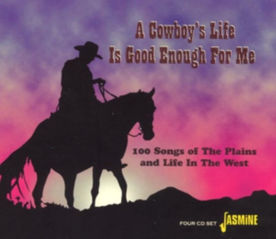 A Cowboy's Life Is Good E Various Artists