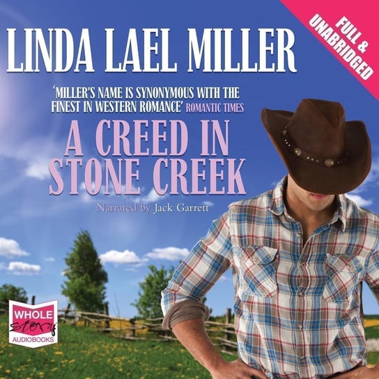 A Creed in Stone Creek - audiobook Miller Linda Lael