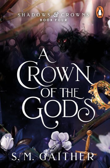 A Crown of the Gods S. M. Gaither