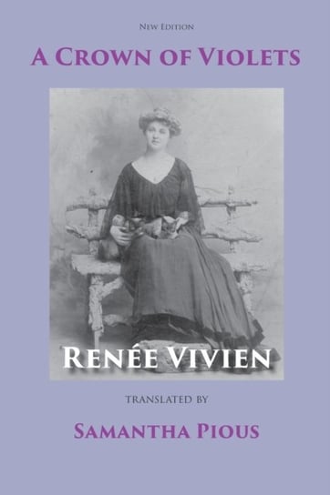 A Crown of Violets Renee Vivien
