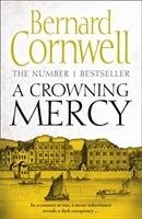 A Crowning Mercy Cornwell Bernard, Kells Susan