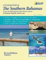 A Cruising Guide to the Southern Bahamas Pavlidis Stephen J.