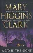 A Cry In The Night Clark Mary Higgins