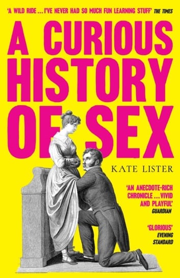 A Curious History of Sex Lister Kate