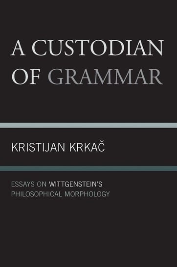 A Custodian of Grammar Krkac Kristijan