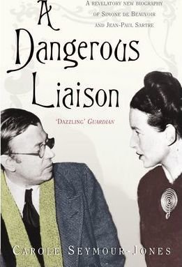 A Dangerous Liaison Seymour-Jones Carole