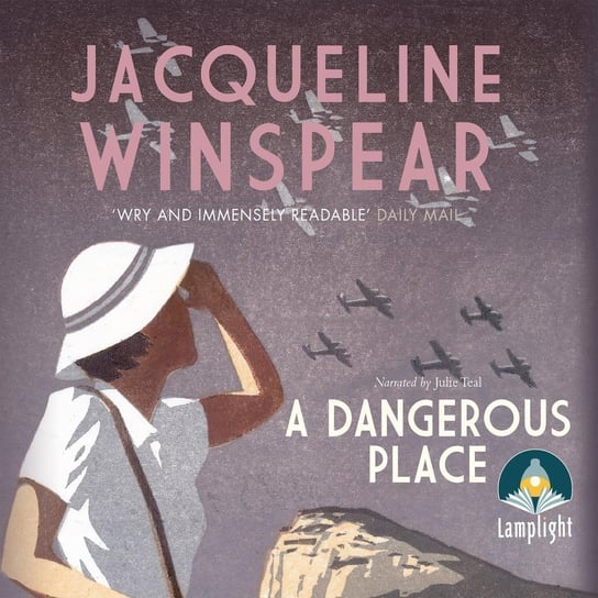 A Dangerous Place - audiobook Winspear Jacqueline