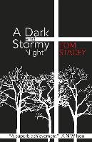 A Dark and Stormy Night Stacey Tom