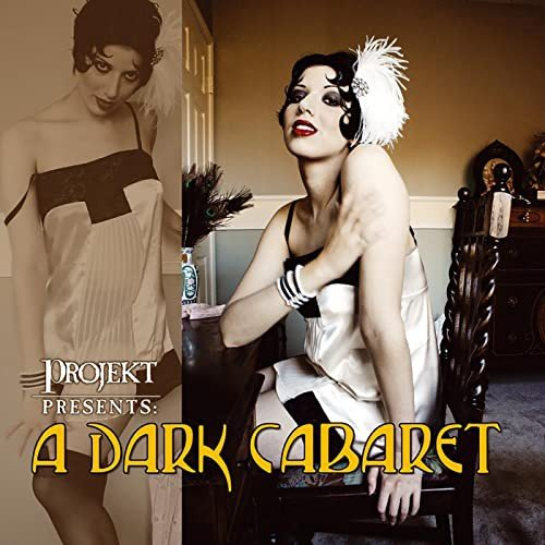 A Dark Cabaret Various Artists