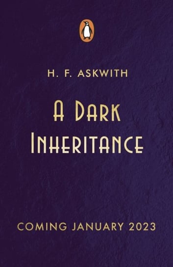 A Dark Inheritance H. F. Askwith