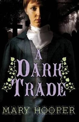 A Dark Trade Hooper Mary