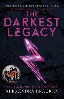 A Darkest Minds Novel: The Darkest Legacy Bracken Alexandra