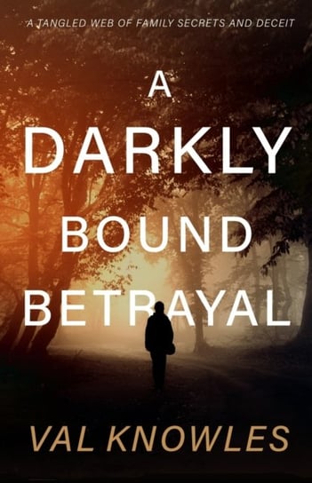 A Darkly Bound Betrayal - Cranthorpe Millner Publishers | Książka W Empik