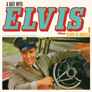 A Date With Elvis + Elvis is Back! Presley Elvis
