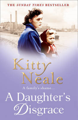 A Daughter's Disgrace Neale Kitty