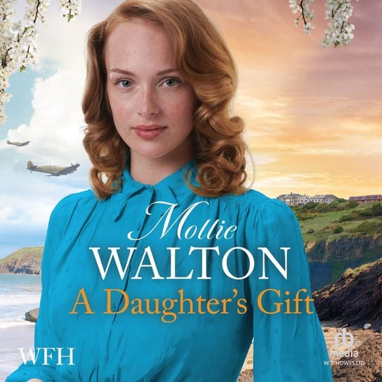 A Daughter's Gift Mollie Walton