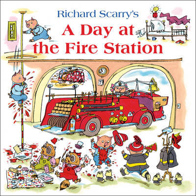 A Day at the Fire Station Scarry Richard