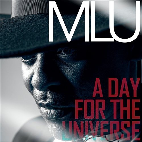 A Day For The Universe Mlu