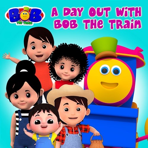 A Day Out with Bob the Train Bob The Train