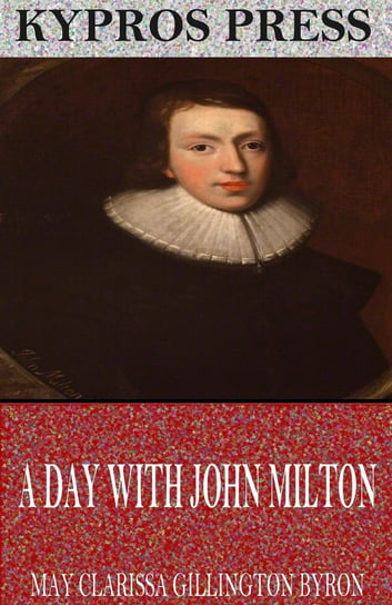 A Day with John Milton Opracowanie zbiorowe