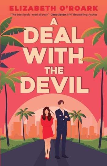 A Deal With the Devil Elizabeth O'Roark