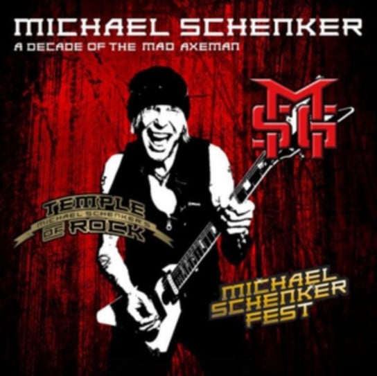 A Decade of the Mad Axeman Michael Schenker
