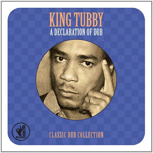 A Declaration of Dub King Tubby