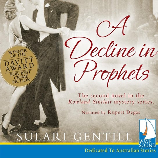 A Decline in Prophets - audiobook Sulari Gentill