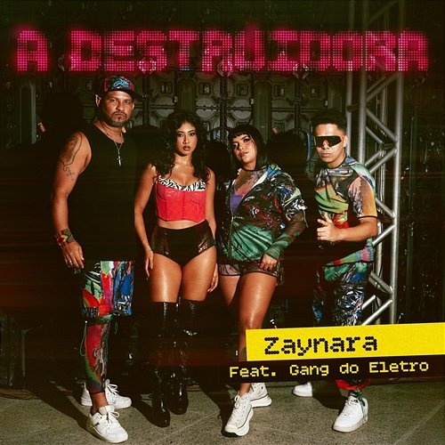 A Destruidora Zaynara, Gang do Eletro