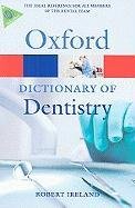 A Dictionary of Dentistry Ireland Robert