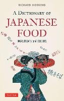 A Dictionary of Japanese Food Hoskings Richard