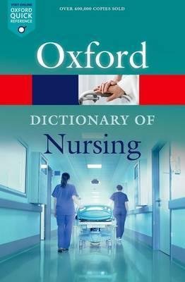 A Dictionary of Nursing Martin Elizabeth A.