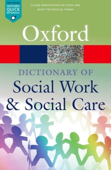 A Dictionary of Social Work and Social Care Opracowanie zbiorowe