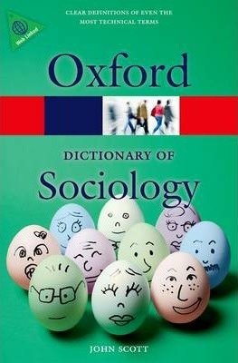 A Dictionary of Sociology Scott John