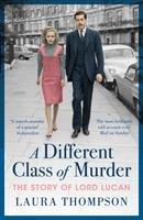 A Different Class of Murder Thompson Laura