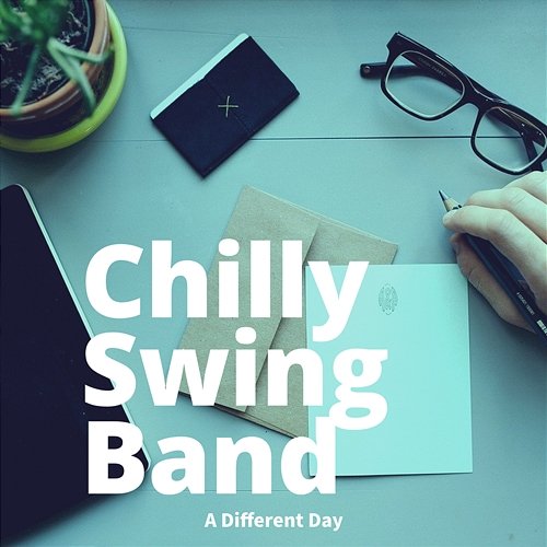 A Different Day Chilly Swing Band