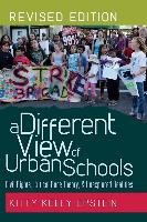 A Different View of Urban Schools Epstein Kitty Kelly