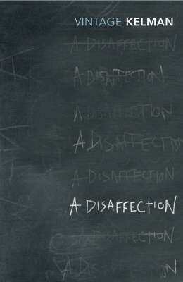 A Disaffection Kelman James